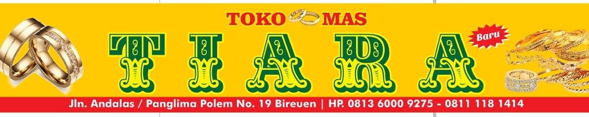 Toko Mas TIARA baru